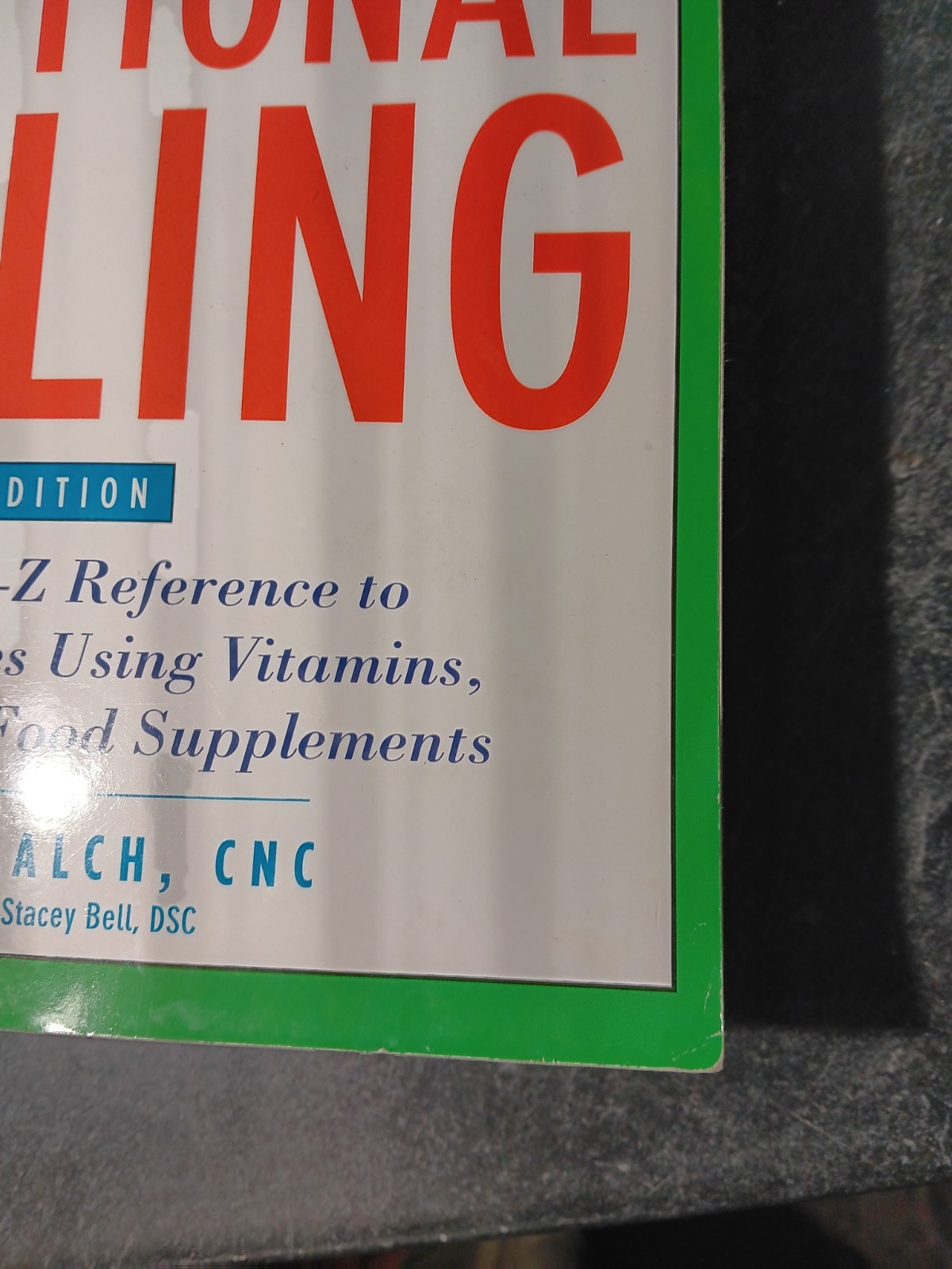 Prescription For Nutritional Healing Fifth Edition Phyllis A. Balch Pre-Owned