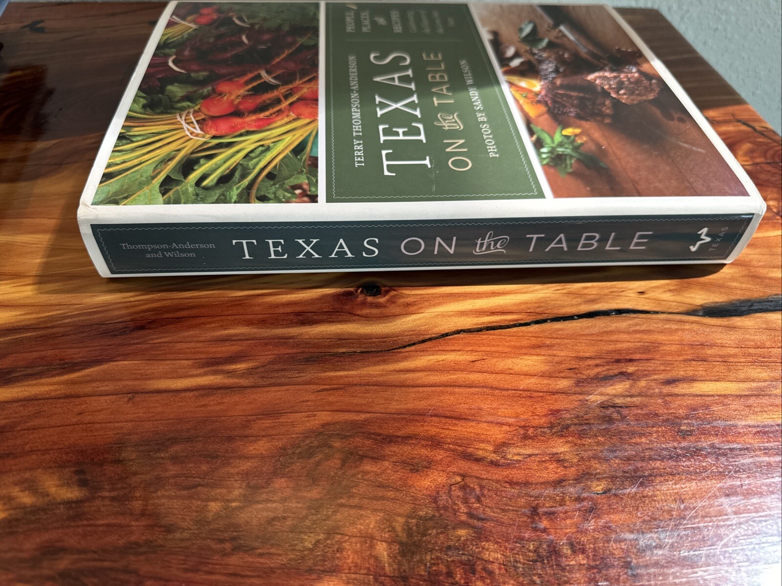 Texas on the Table: A Signed Hardcover Cookbook Recipes, Stories & Texas Culture