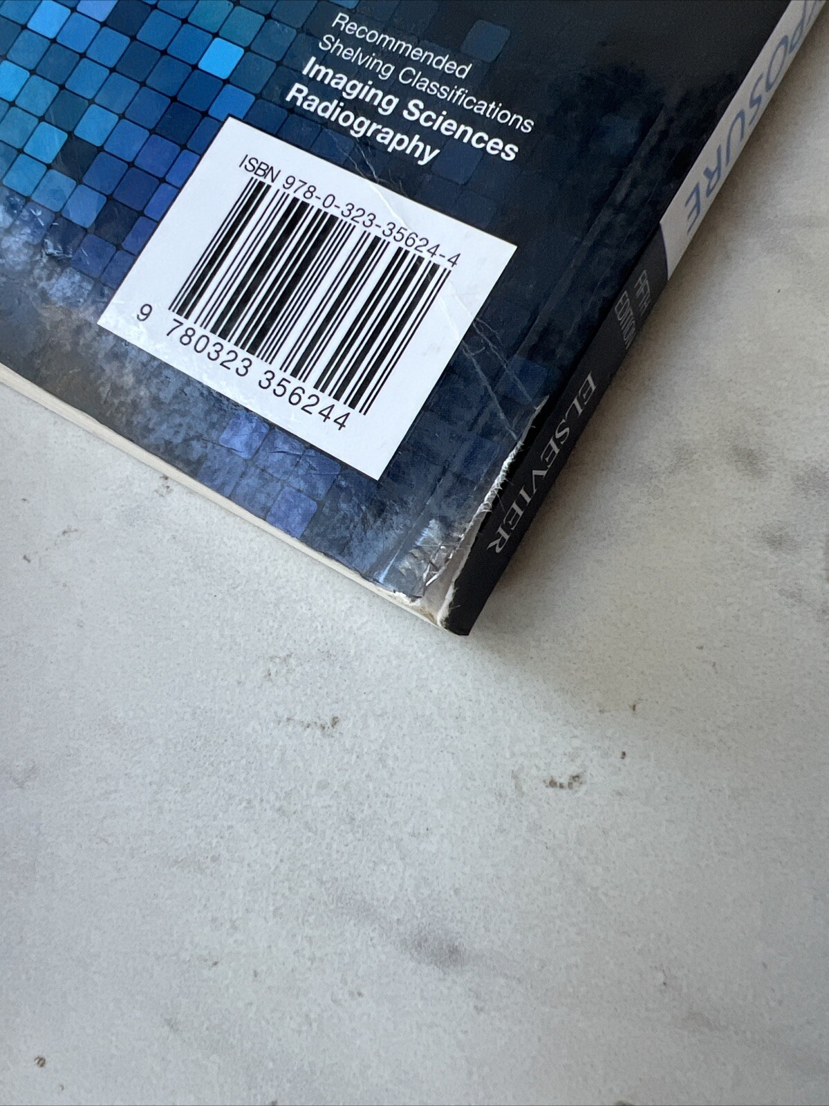Radiographic Imaging and Exposure by Terri L. Fauber (2016, Trade Paperback)