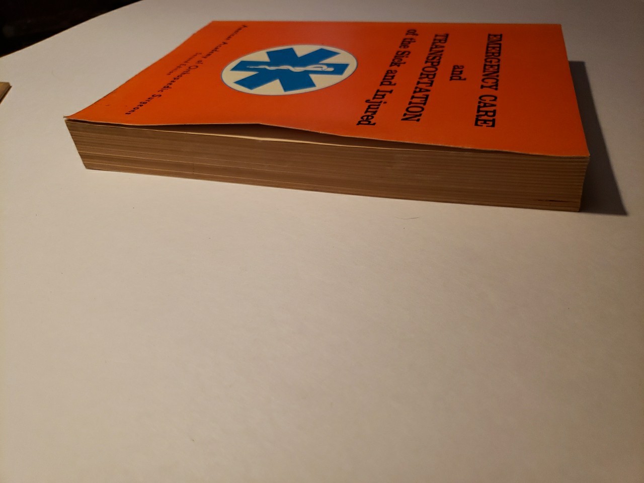 Vintage 1977 Emergency Care Transportation of the Sick & Injured Second Edition