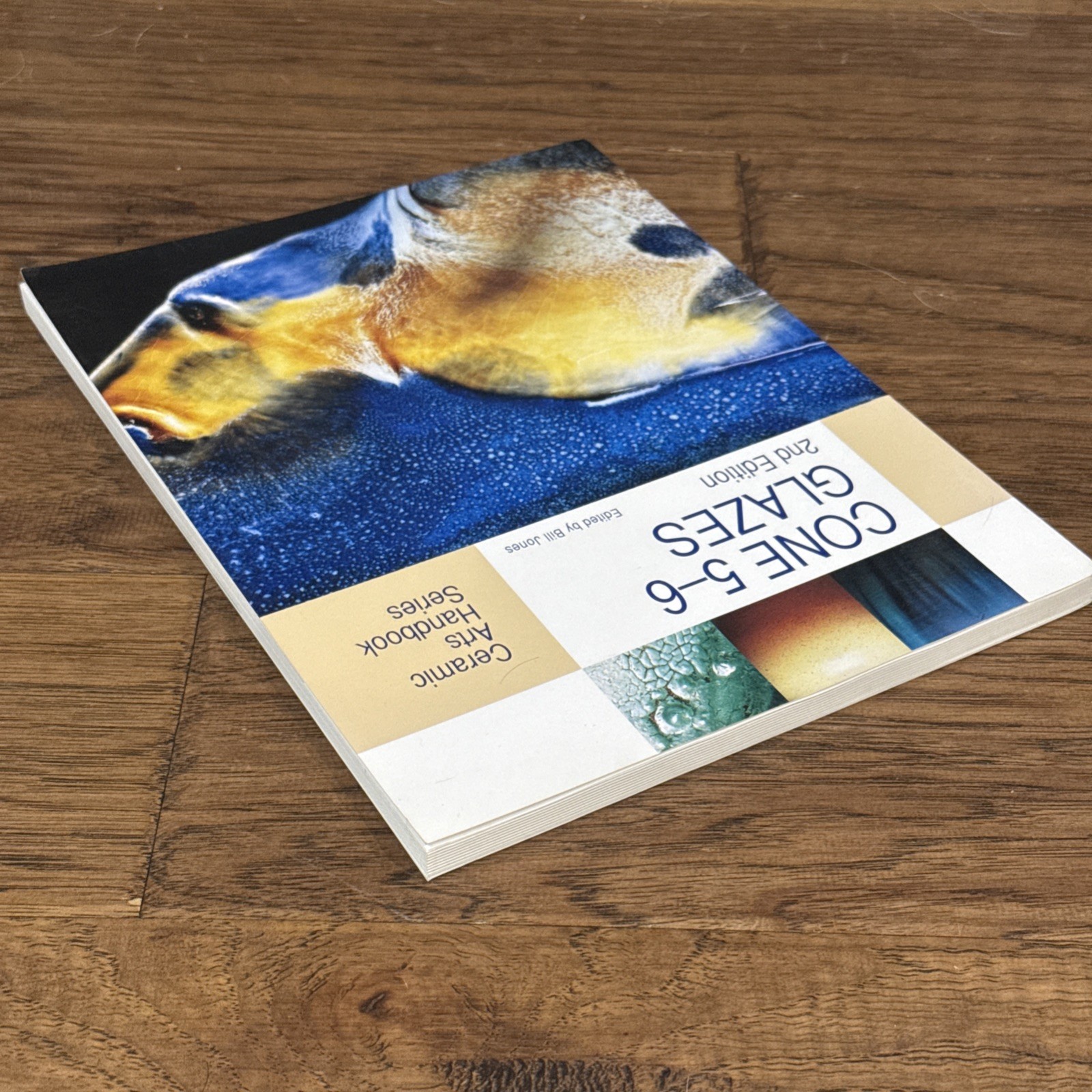 Cone 5-6 Glazes Ceramic Arts Handbook Series 2nd Edition Bill Jones FREE SHIP