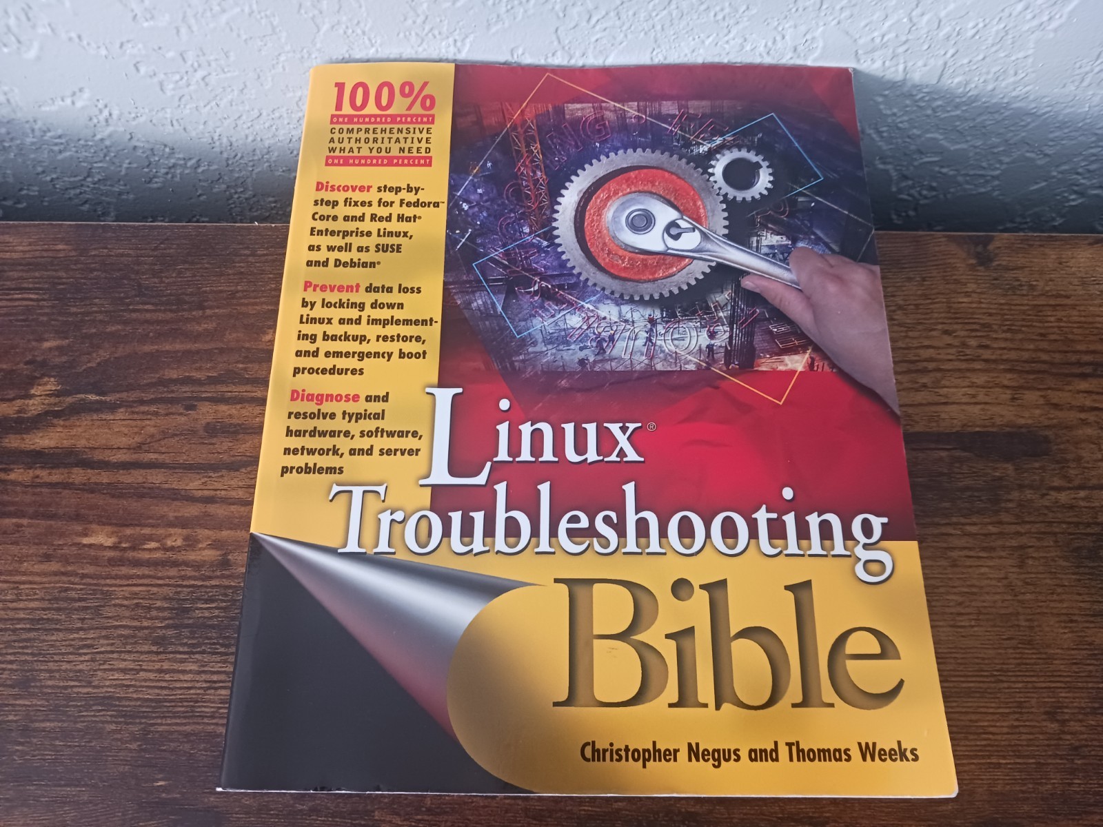 LINUX TROUBLESHOOTING BIBLE: Christopher Negus & Thomas Weeks (Paperback, 2004)