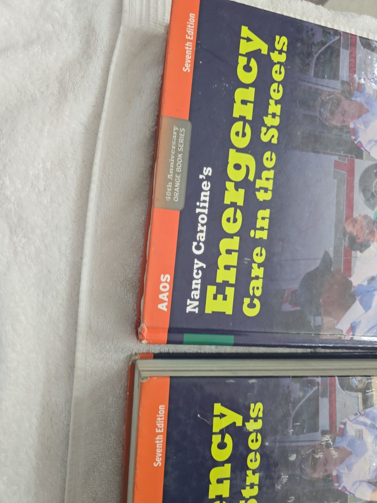 Nancy Caroline’s :Emergency Care In The Streets by AAOS 7th Edition vol 1& 2 HC