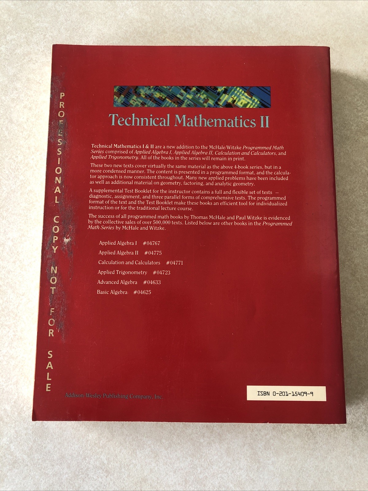 Technical Mathematics II – Paperback, by McHale; Witzke – Professional Copy