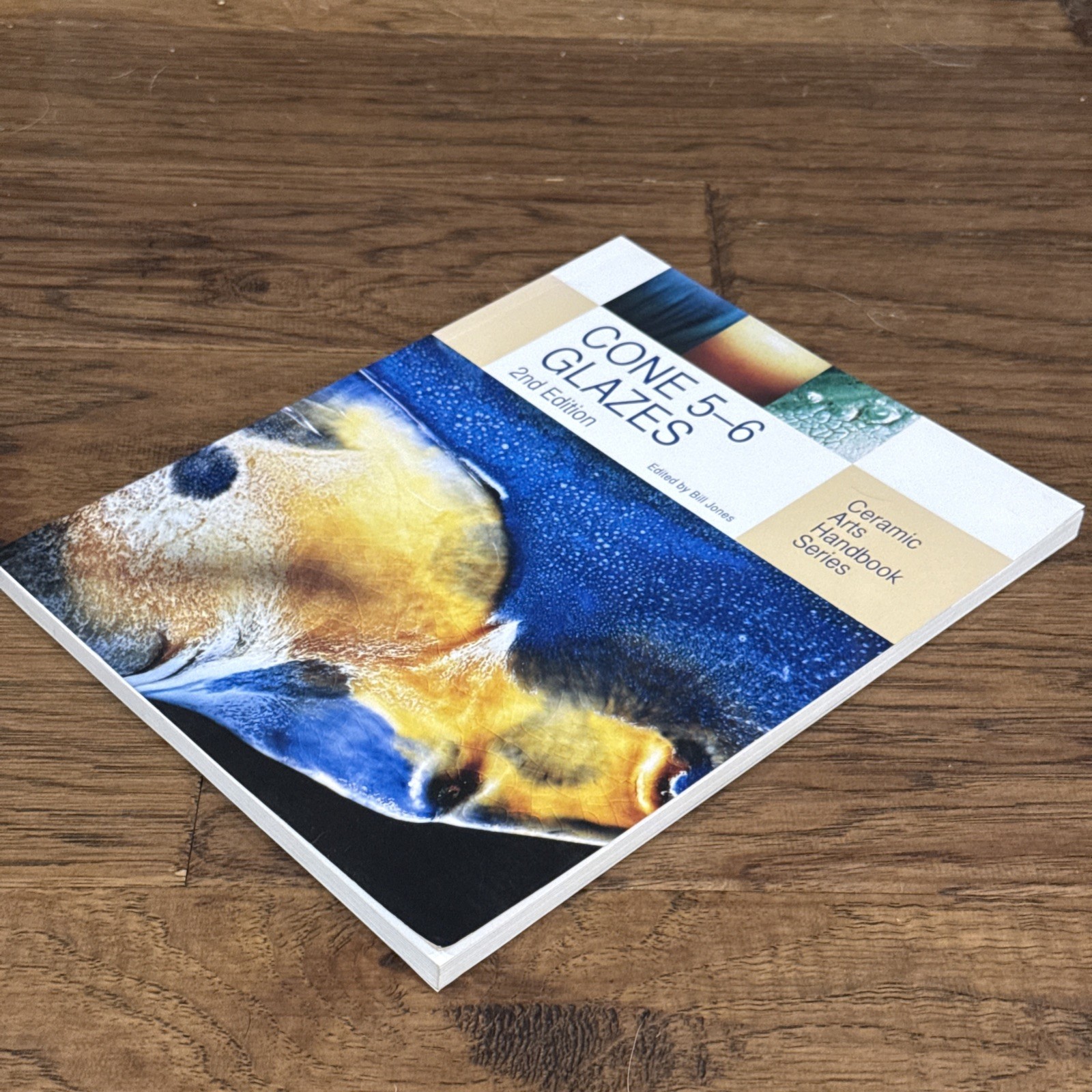 Cone 5-6 Glazes Ceramic Arts Handbook Series 2nd Edition Bill Jones FREE SHIP
