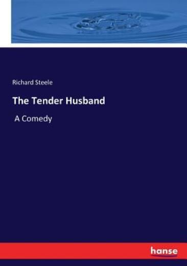 The Tender Husband