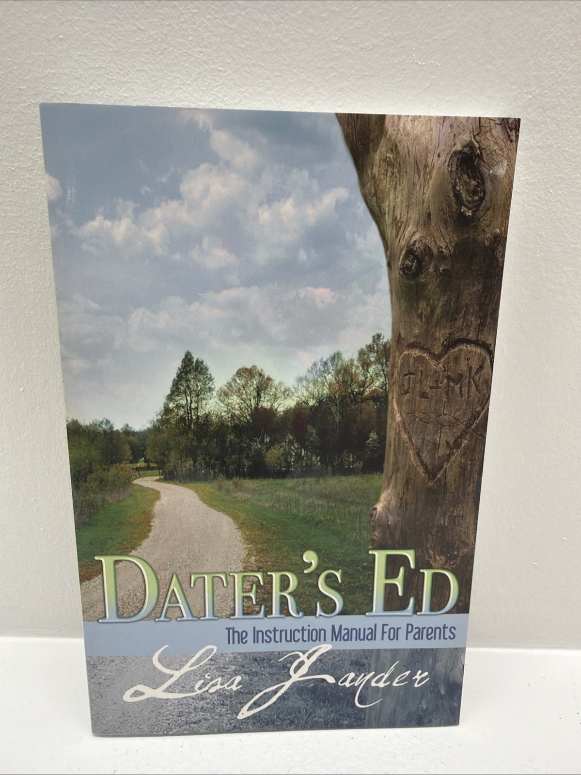 Dater’s Ed: The Instruction Manual for Parents (Signed Copy)