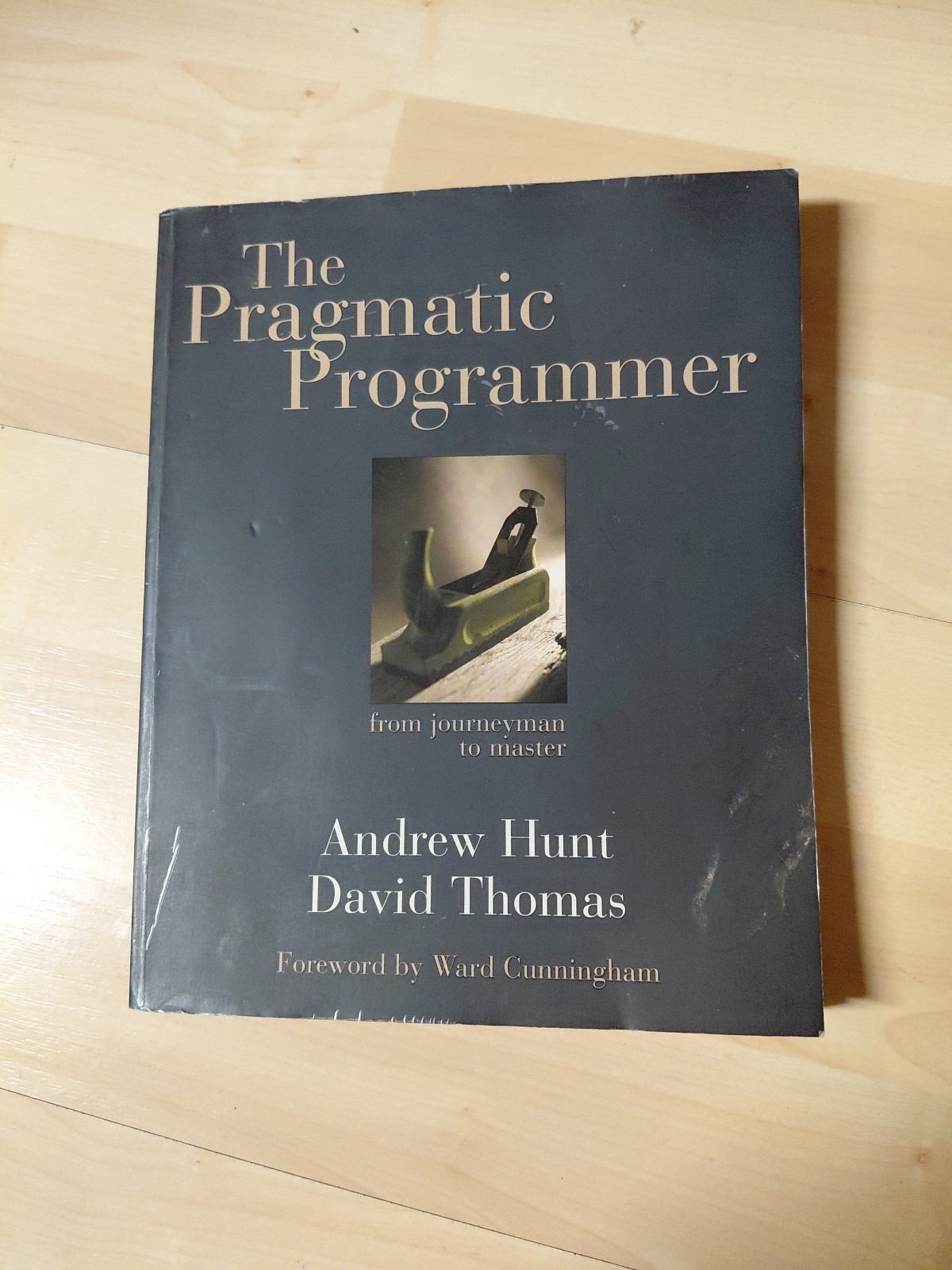 Pragmatic Programmer : From Journeyman to Master by David Thomas and Andrew Hunt