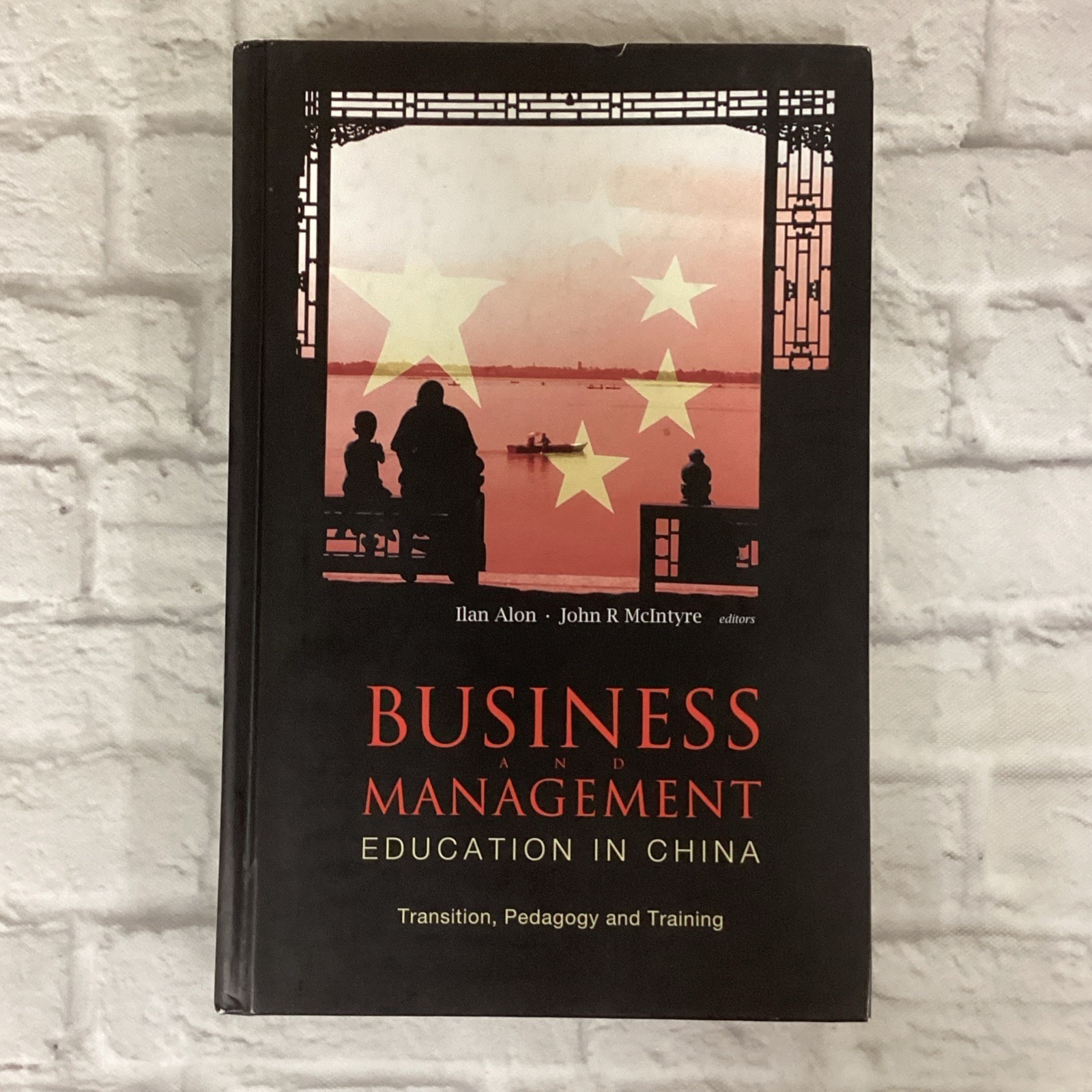 Business and Management Education in China/Edited by Ilan Alon & John R….