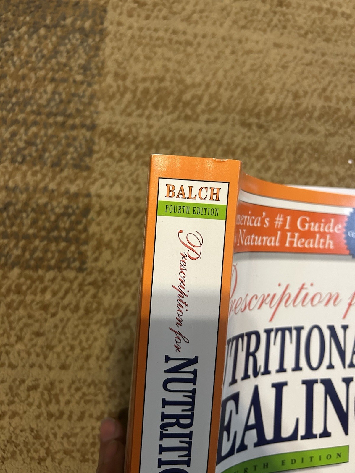 Prescription for Nutritional Healing Fourth Edition by Phyllis A. Balch
