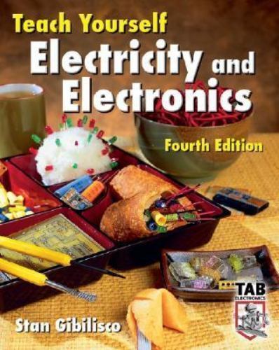 Teach Yourself Electricity and Electro- Stan Gibilisco, 9780071459334, paperback