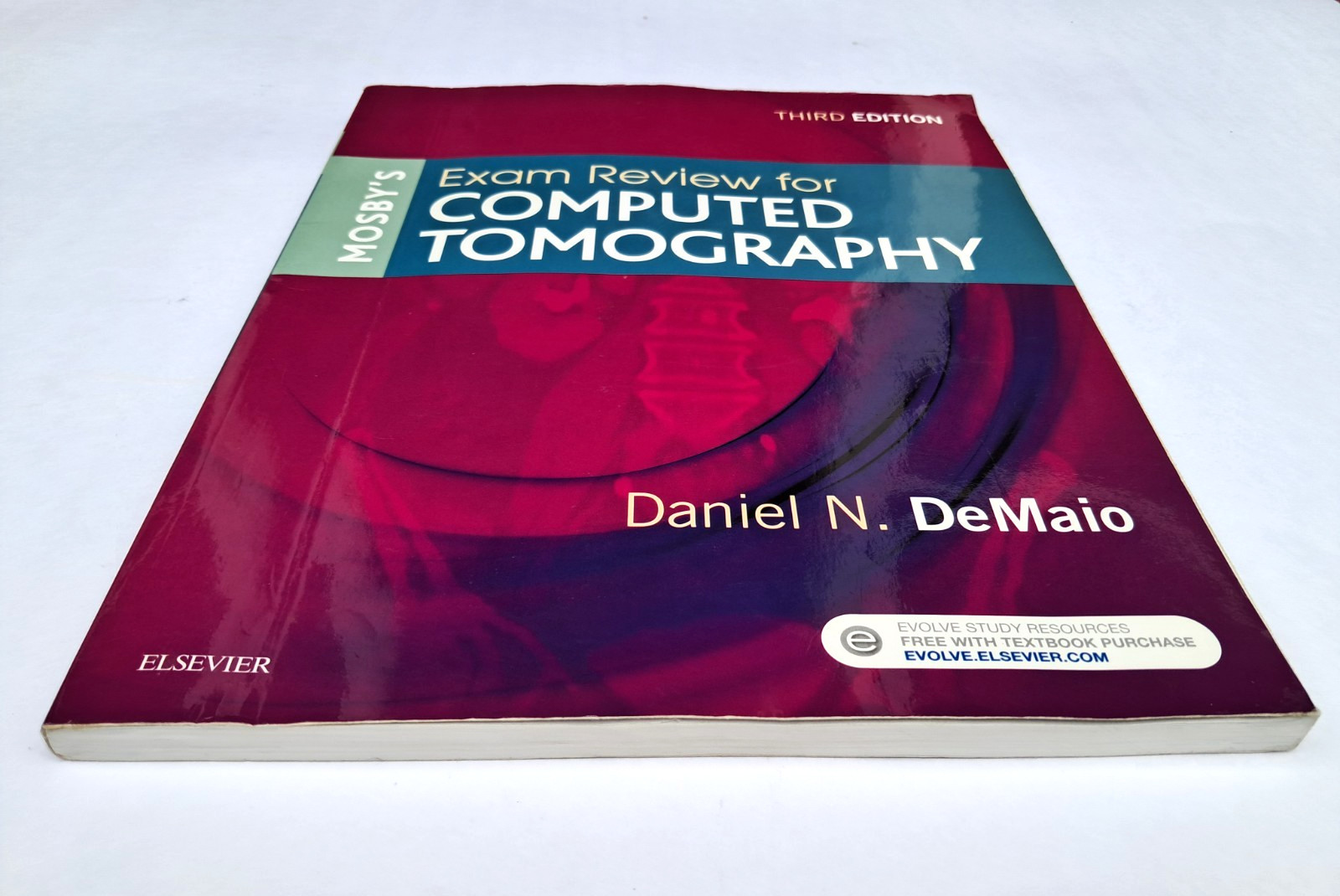 Mosby’s Exam Review for Computed Tomography, 3rd Edition by Daniel N. DeMaio