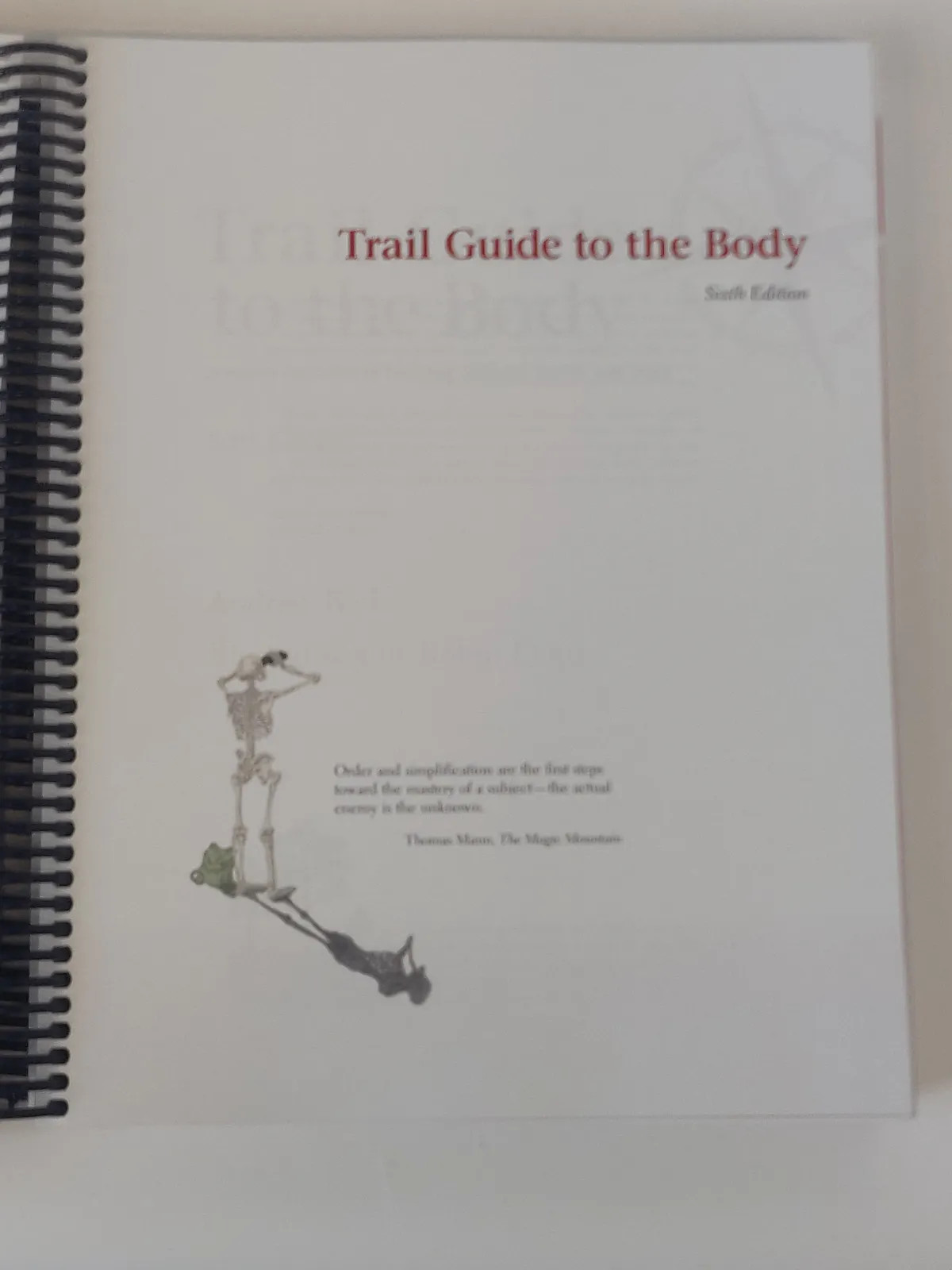Books Of Discovery Trail Guide To The Body Spiral Bound Textbook White Sixth