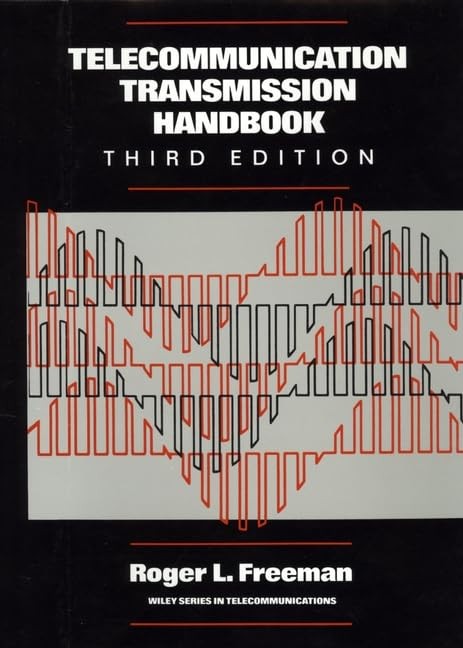 Telecommunication Transmission Handbook (Wiley Series in Telecommunications …
