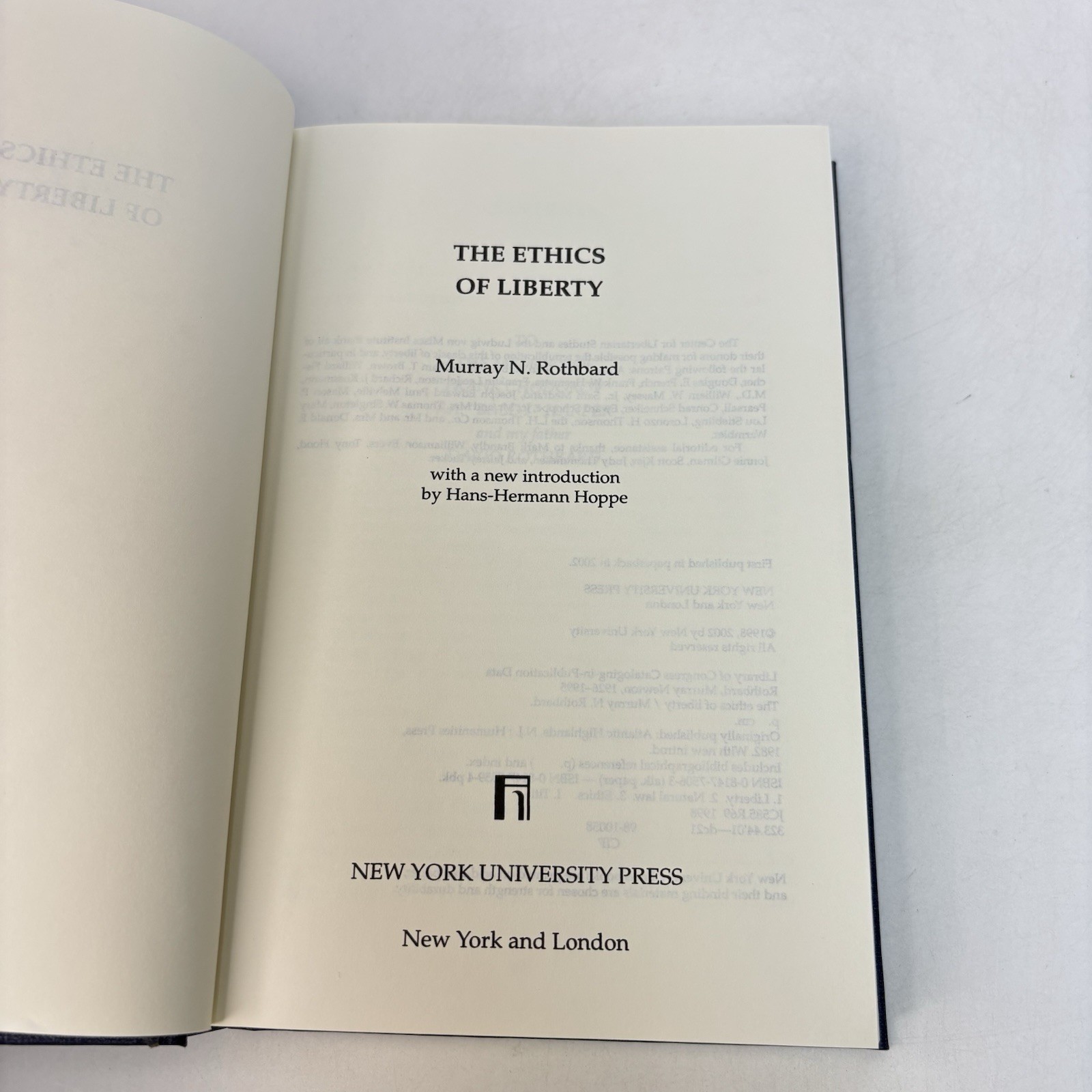 The Ethics of Liberty Murray N Rothbard HC 2002 NYU Press Intro By Hans Hoppe 1V