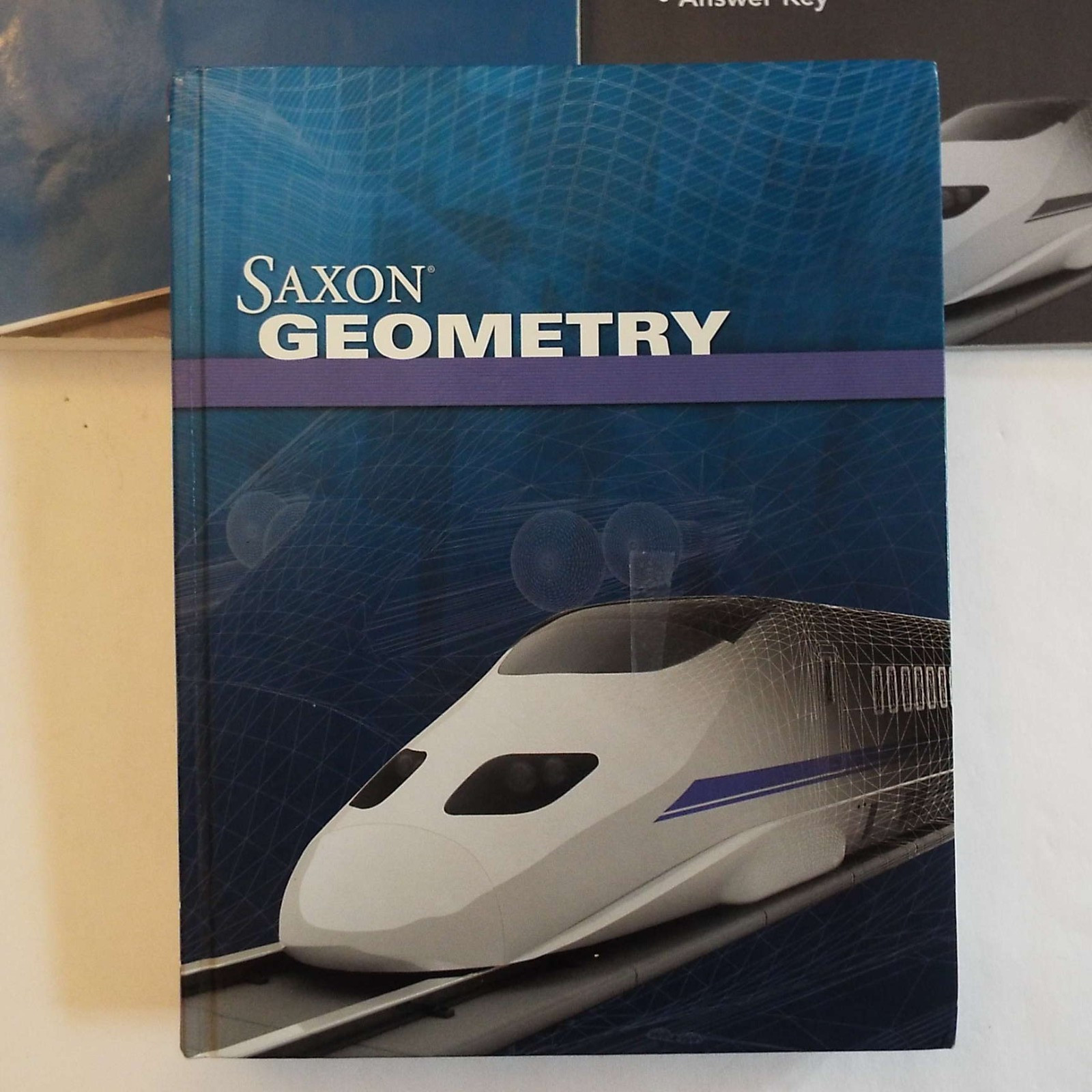 Lot Saxon Geometry 1st edition Textbook Solutions & Test Book Curriculum Set