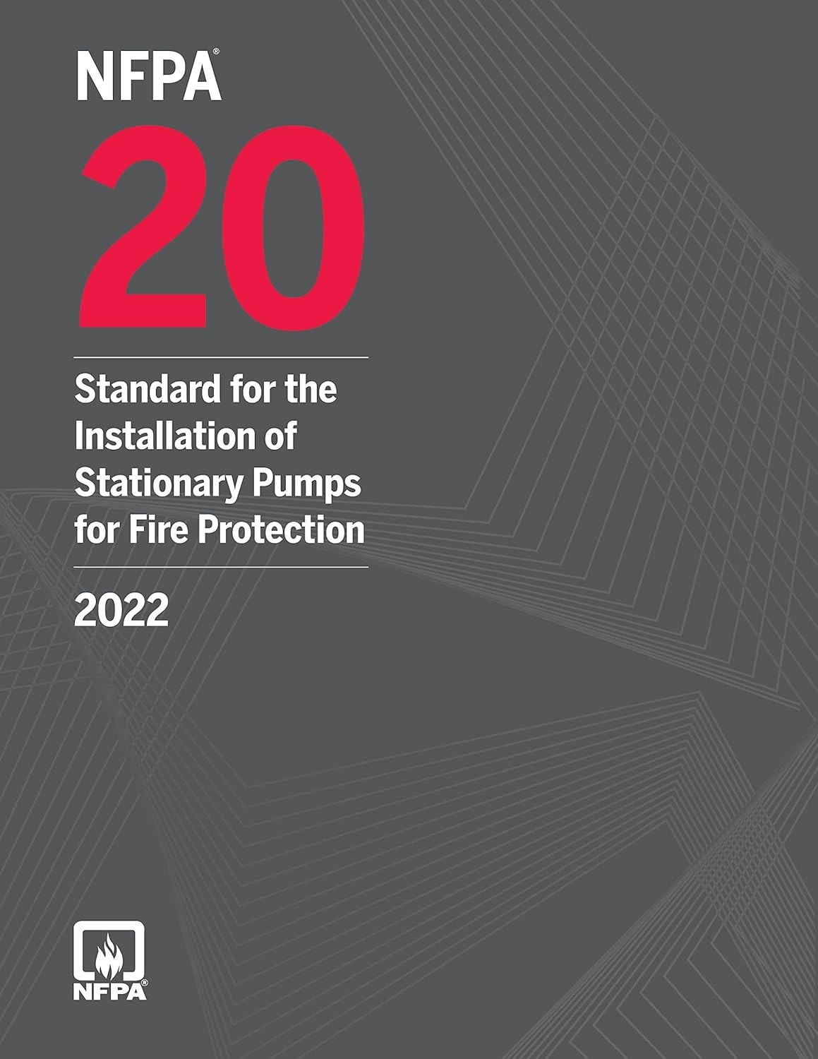 NFPA 20, Standard for the Installation of Stationary Pumps for Fire 2022 PB…