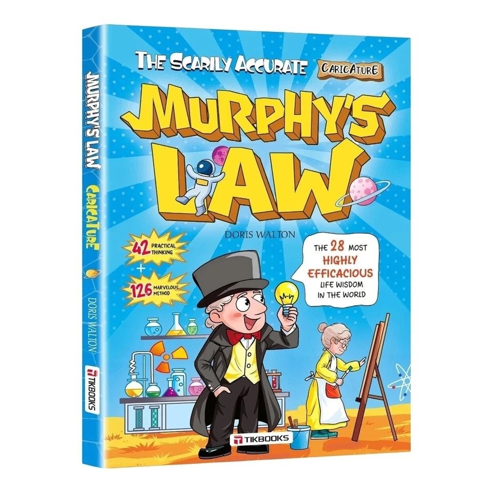 Murphy’s Law liCW principles for children: A comprehensive guide to benefit life