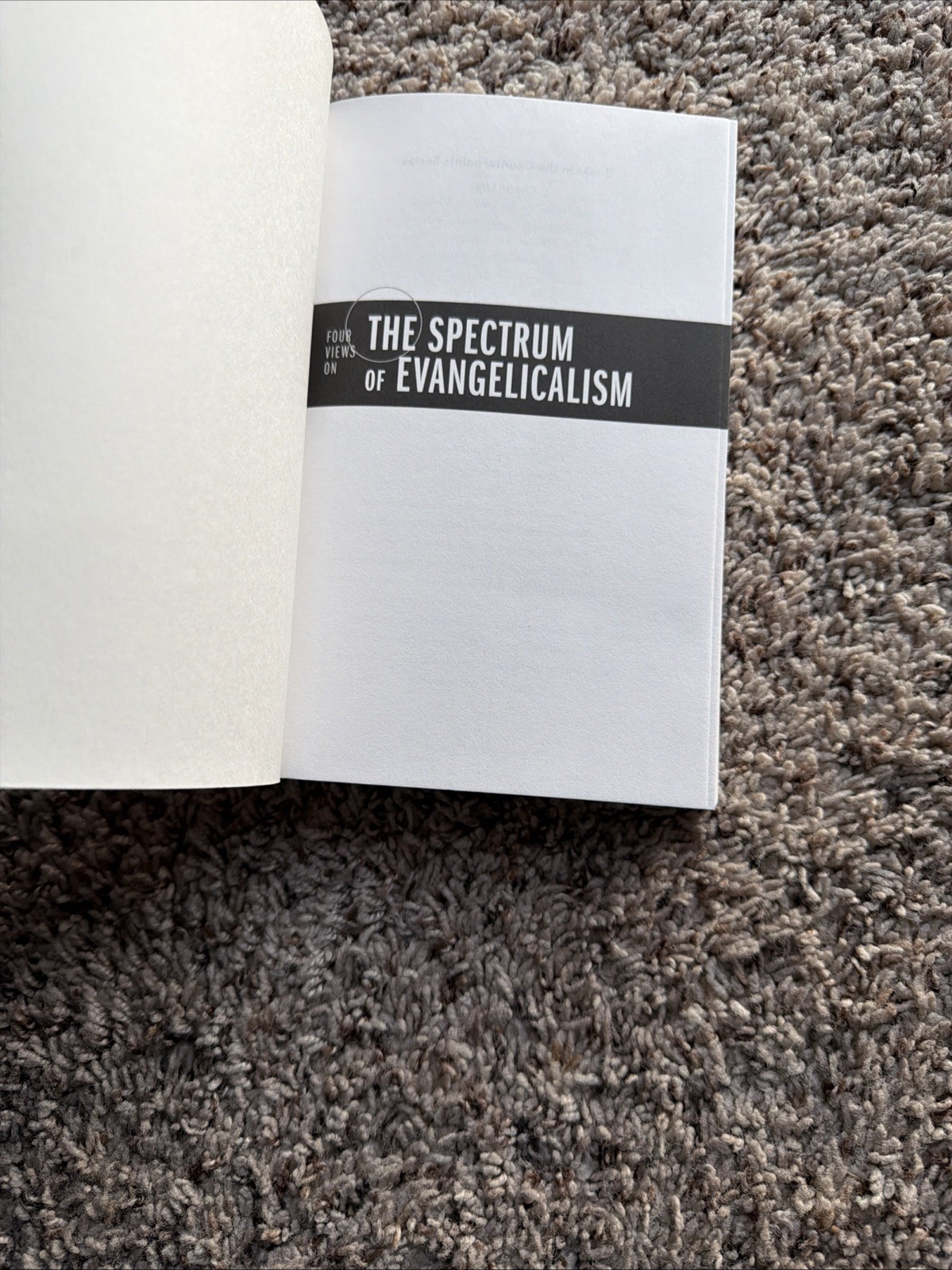 Counterpoints: Bible and Theology Ser.: Four Views on the Spectrum of…