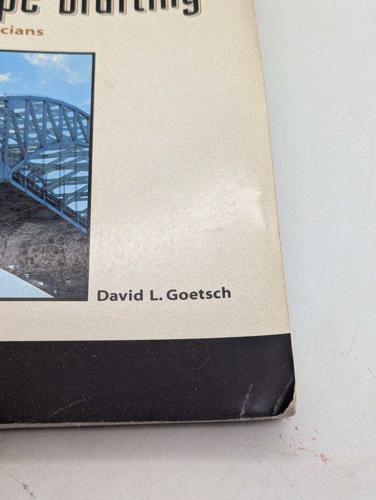 STRUCTURAL, CIVIL AND PIPE DRAFTING FOR CAD TECHNICIANS David L. Goetsch With CD