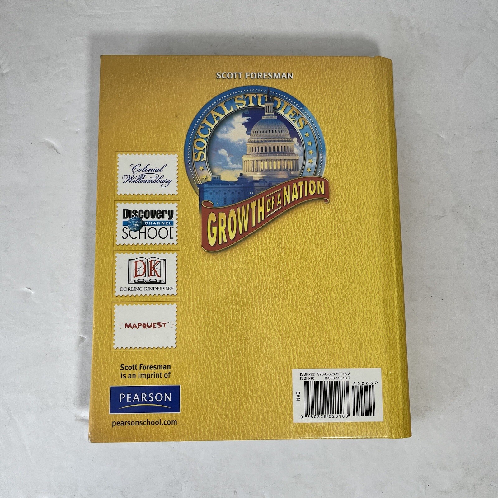 Social Studies: Growth of a Nation by Scott Foresman Platinum Edition 2011