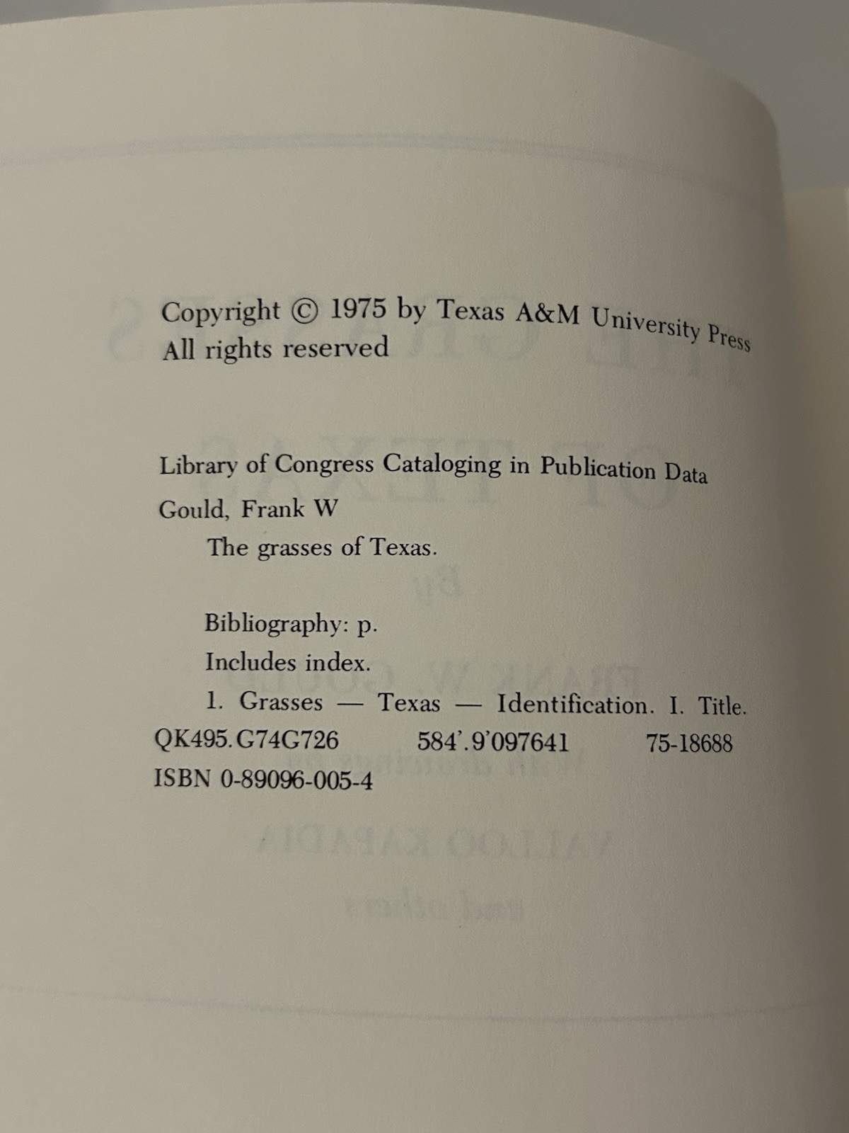The Grasses of Texas By Frank W Gould 1975 HC Dust Jacket Texas A&M Press