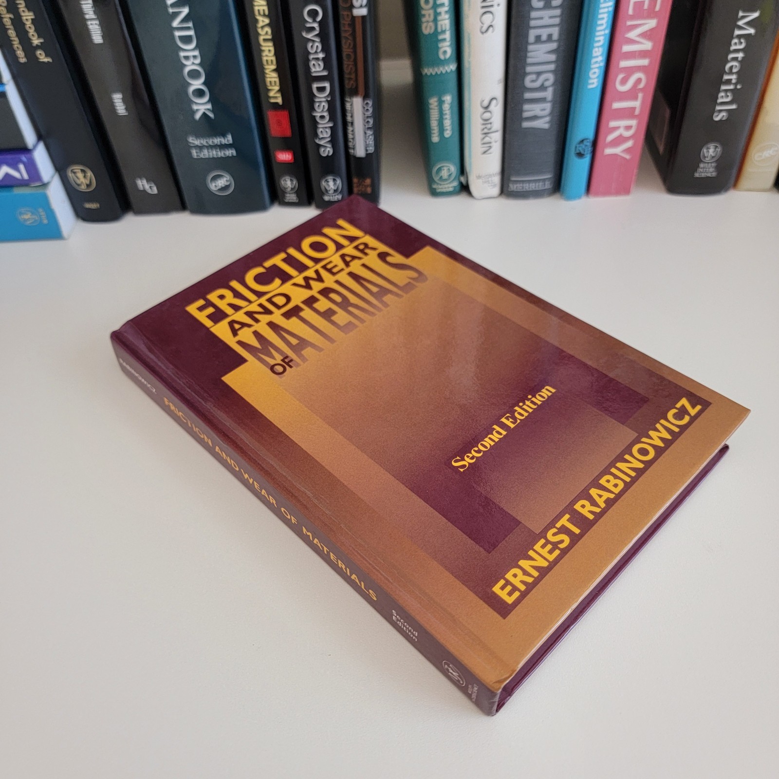 FRICTION AND WEAR OF MATERIALS by Ernest Rabinowicz (Hardback)